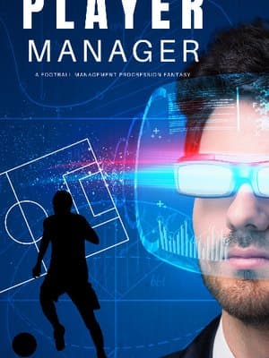 Cover of Player Manager - A Sports Progression Fantasy
