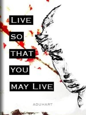 Cover of Live So That You May Live