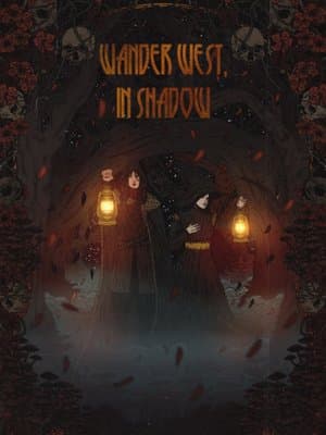 Cover of Wander West, In Shadow [Slow Burn Dark Fantasy]