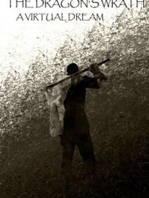 Cover of The Dragon's Wrath: A Virtual Dream