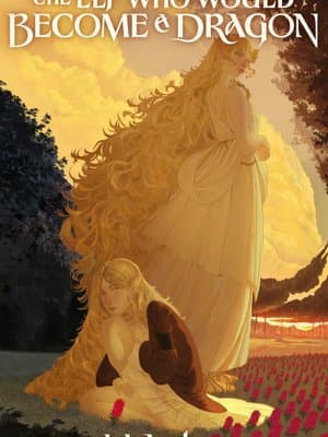 Cover of The Elf Who Would Become A Dragon [Vols 1–3 Complete]