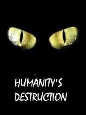 Cover of Humanity's Destruction