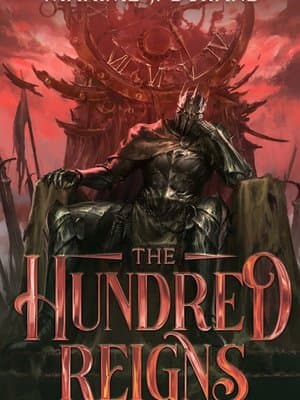 The Hundred Reigns [Timeloop LitRPG]