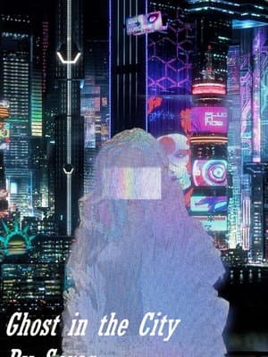 Cover of Ghost in the City: Cyberpunk Gamer SI