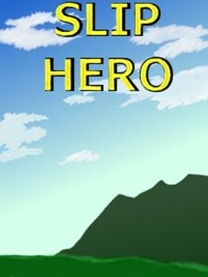 Cover of Slip Hero