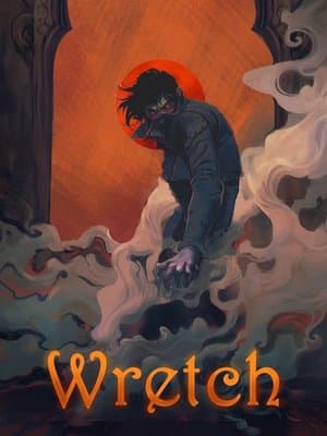 Wretch [Book 1 Complete]