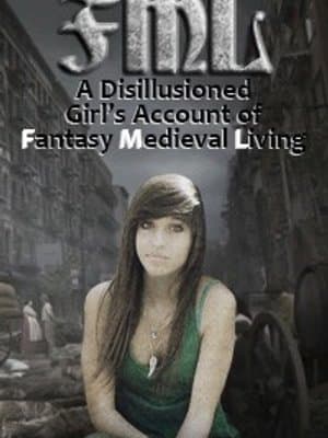 Cover of A Disillusioned Girl’s Account of Fantasy Medieval Living (FML)