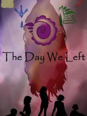 Cover of The Day We Left [DROPPED]
