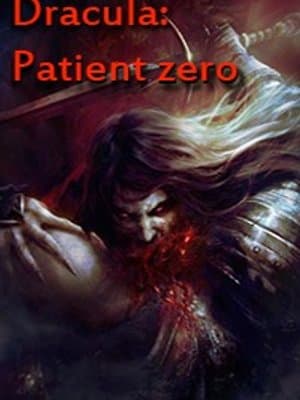 Cover of Dracula: Patient zero