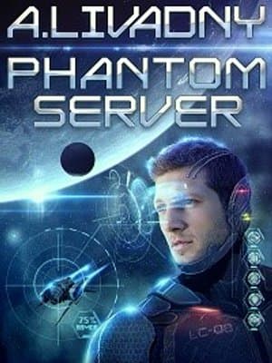 Cover of Edge of Reality (Phantom Server: Book #1) by Andrei Livadny