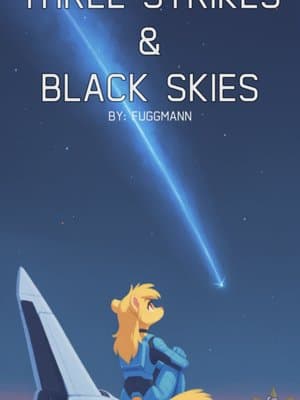 Cover of Three Strikes & Black Skies