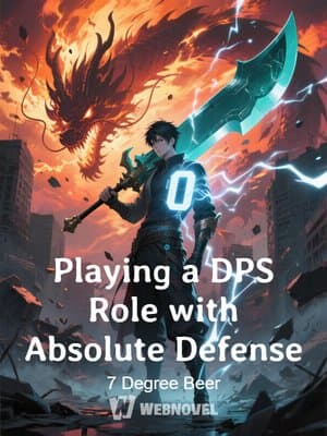 Cover of Playing a DPS Role with Absolute Defense