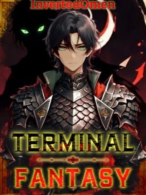 Cover of Terminal Fantasy [Progression, Weak2Strong, Slow-Burn]