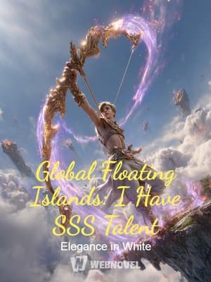 Cover of Global Floating Islands: I Have SSS Talent