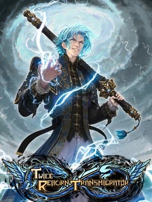 Cover of Twice Reborn Transmigrator