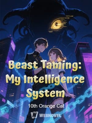Cover of Beast Taming: My Intelligence System
