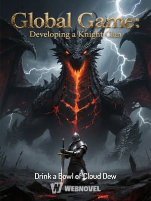 Cover of Global Game: Developing a Knight Clan