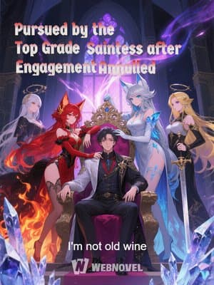 Cover of Pursued by the Top Grade Saintess after Engagement Annulled
