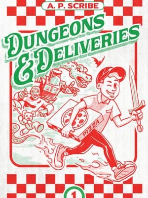 Cover of Dungeons & Deliveries - A Post Apocalypse Comedy Adventure [2 Books Complete]
