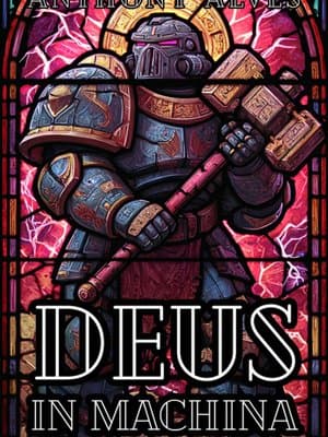 Cover of Deus in Machina (a Warhammer 40K-setting inspired LitRPG)