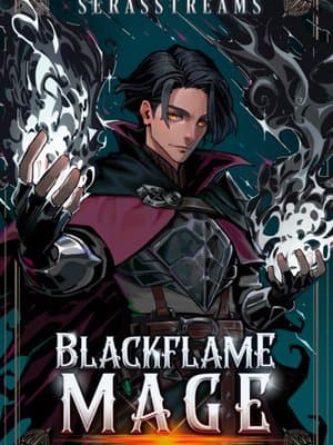 Cover of Blackflame Mage (LitRPG, Regressor Isekai)