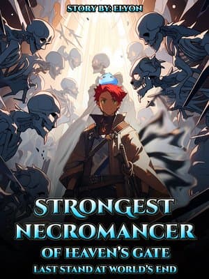 Cover of Strongest Necromancer Of Heaven's Gate