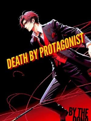 Death By Protagonist