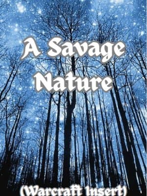 Cover of A Savage Nature (Warcraft Insert)