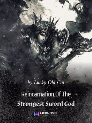 Cover of Reincarnation of the Strongest Sword God