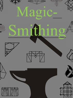 Cover of Magic-Smithing