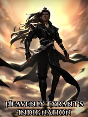 Cover of Heavenly Tyrant’s Indignation