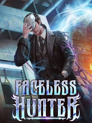 Cover of Faceless Hunter: A Shapeshifter LitRPG (Stubs April 1st)