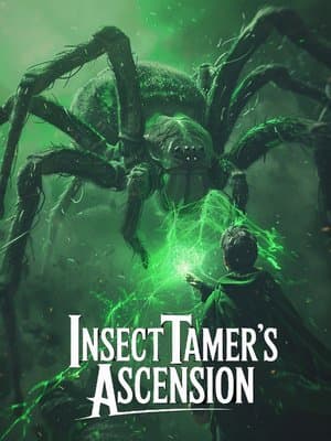 Cover of Insect Tamer's Ascension