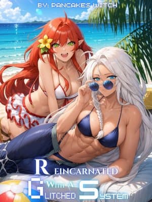 Cover of Reincarnated With A Glitched System: Why Is My MP Not Running Out?