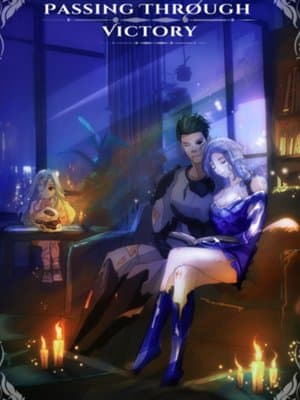 Cover of Passing Through Victory [Book 1 Done]