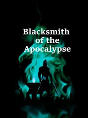 Cover of Blacksmith of the Apocalypse