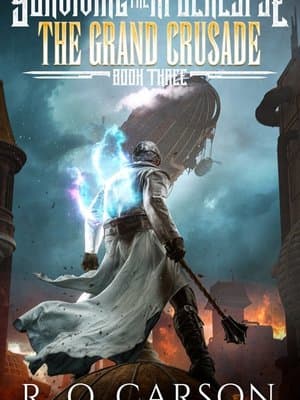 Cover of The Grand Crusade [A LitRPG Apocalypse Novel]