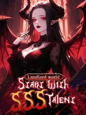 Cover of Landlord World - Start with SSS talent