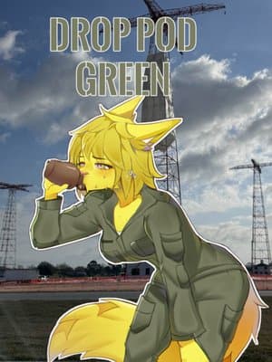 Cover of An HFY Tale: Drop Pod Green