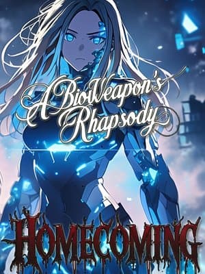 Cover of A Bioweapon's Rhapsody