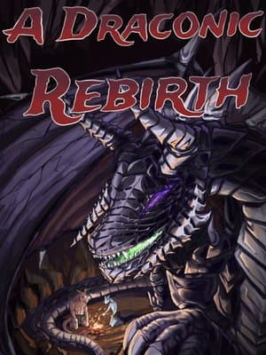 Cover of A Draconic Rebirth