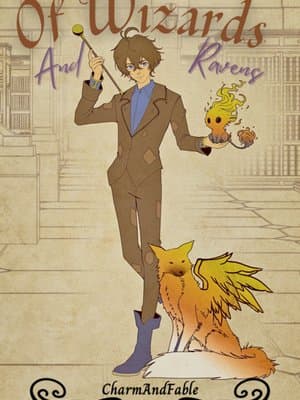 Cover of Of Wizards and Ravens [Books One and Two Finished! Magical Academy, Progression Fantasy, Slice of Life]