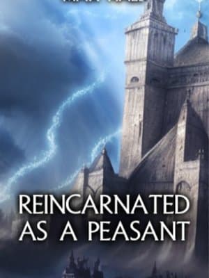 Cover of Reincarnated As A Peasant