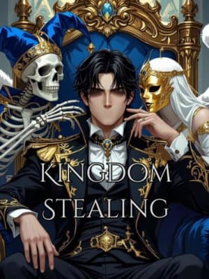 Cover of Kingdom-Stealing: A Liar with a Million Enemies