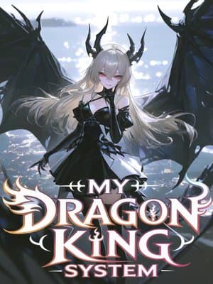 Cover of My Dragon King System