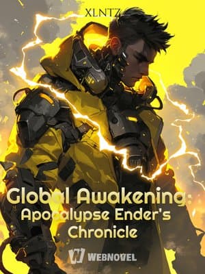 Cover of Global Awakening: Apocalypse Ender's Chronicle