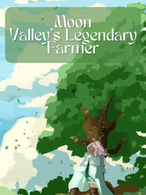 Cover of Moon Valley's Legendary Farmer