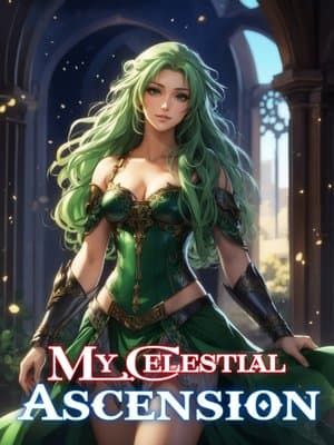 Cover of My Celestial Ascension