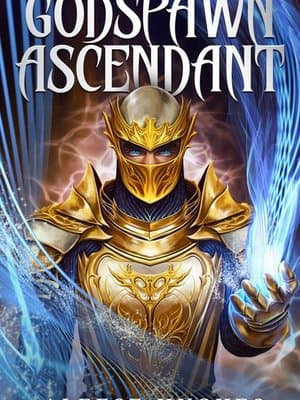 Cover of Godspawn Ascendant [LitRPG, Epic Progression Fantasy]